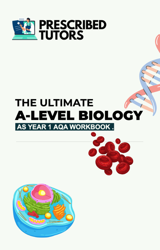 THE ULTIMATE A-LEVEL BIOLOGY WORKBOOK: AQA (YEAR 1/AS)